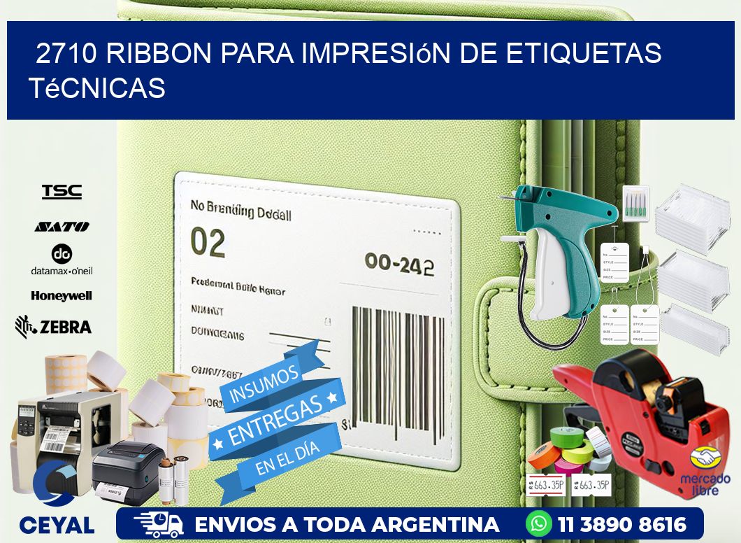 2710 ribbon para impresión de etiquetas técnicas
