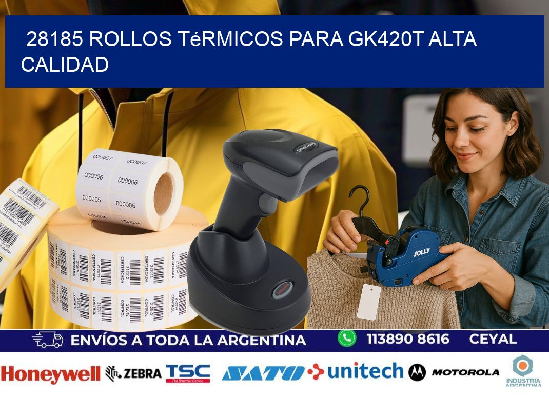 28185 rollos térmicos para gk420t alta calidad