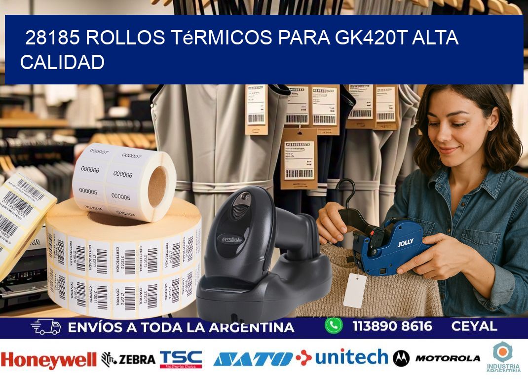 28185 rollos térmicos para gk420t alta calidad