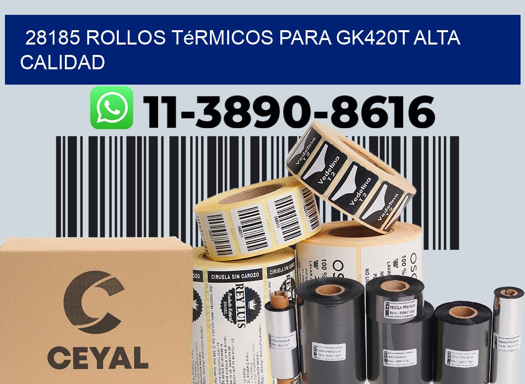 28185 rollos térmicos para gk420t alta calidad