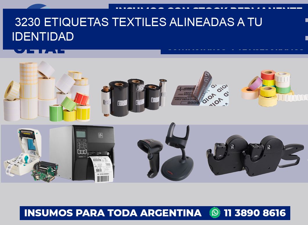 3230 Etiquetas textiles alineadas a tu identidad