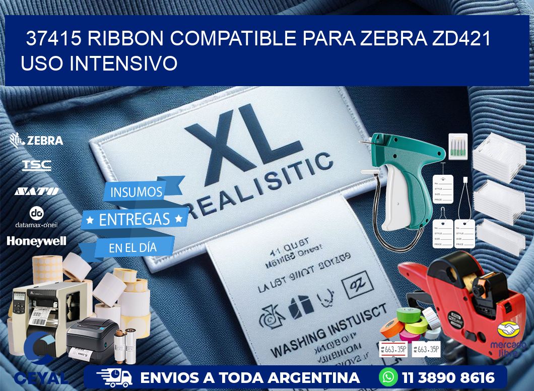 37415 ribbon compatible para zebra zd421 uso intensivo