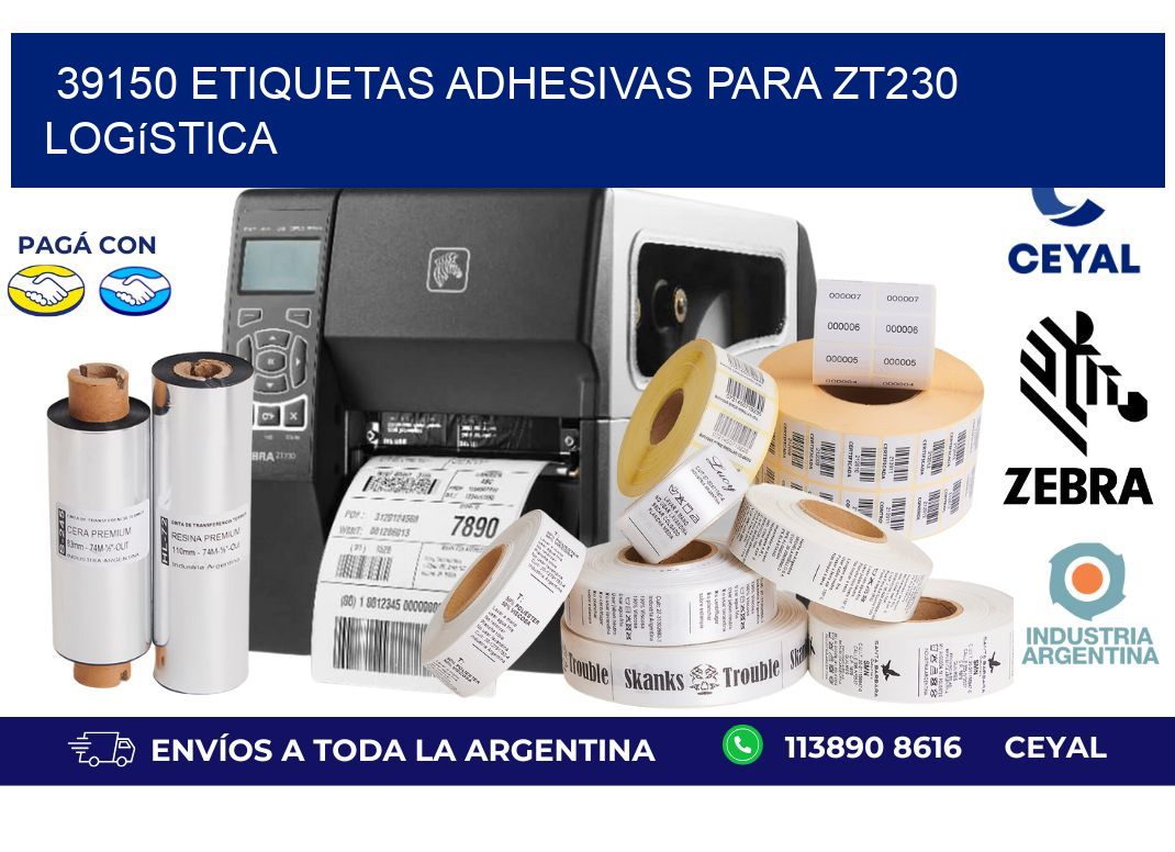 39150 etiquetas adhesivas para zt230 logística