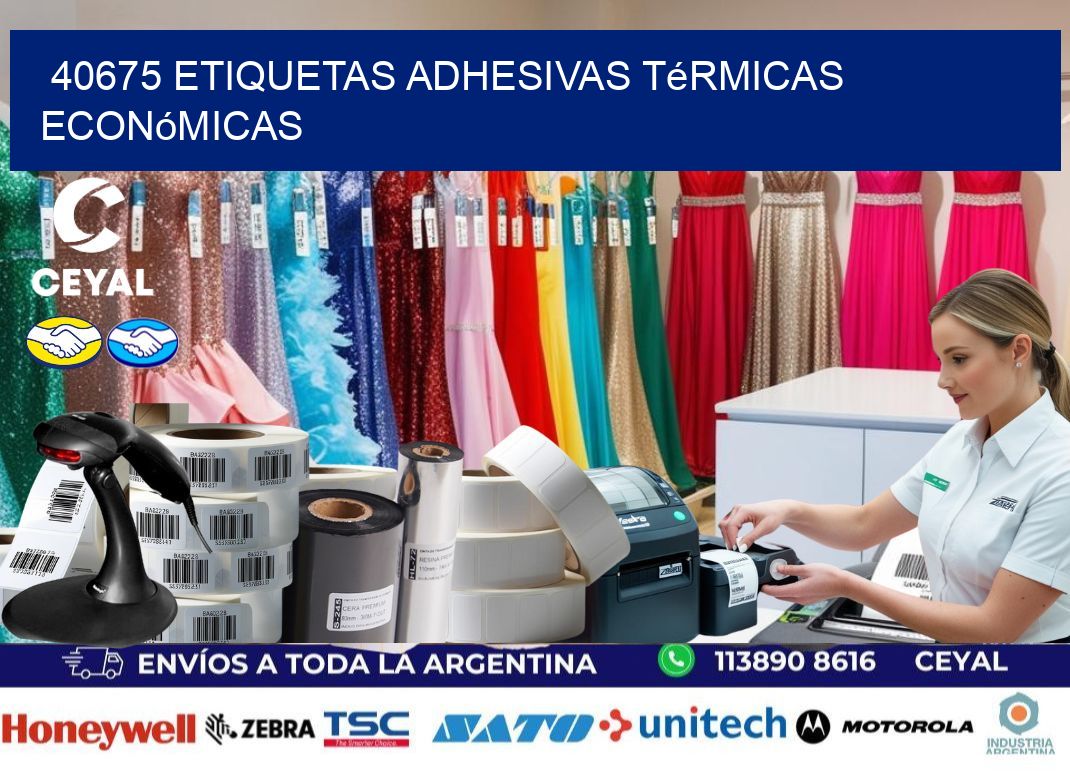 40675 etiquetas adhesivas térmicas económicas