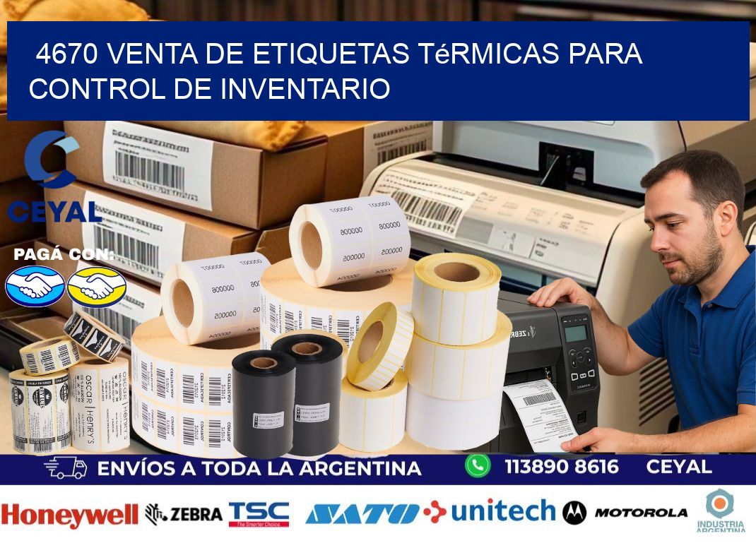 4670 venta de etiquetas térmicas para control de inventario