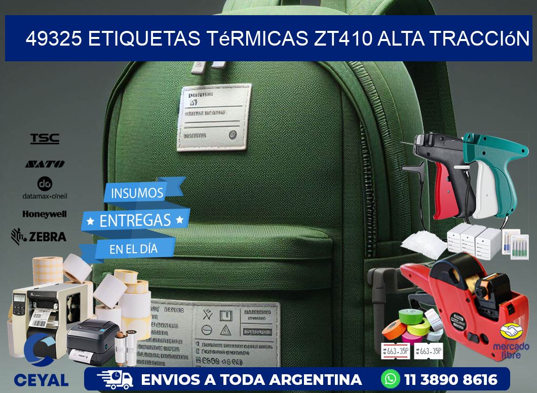 49325 etiquetas térmicas zt410 alta tracción