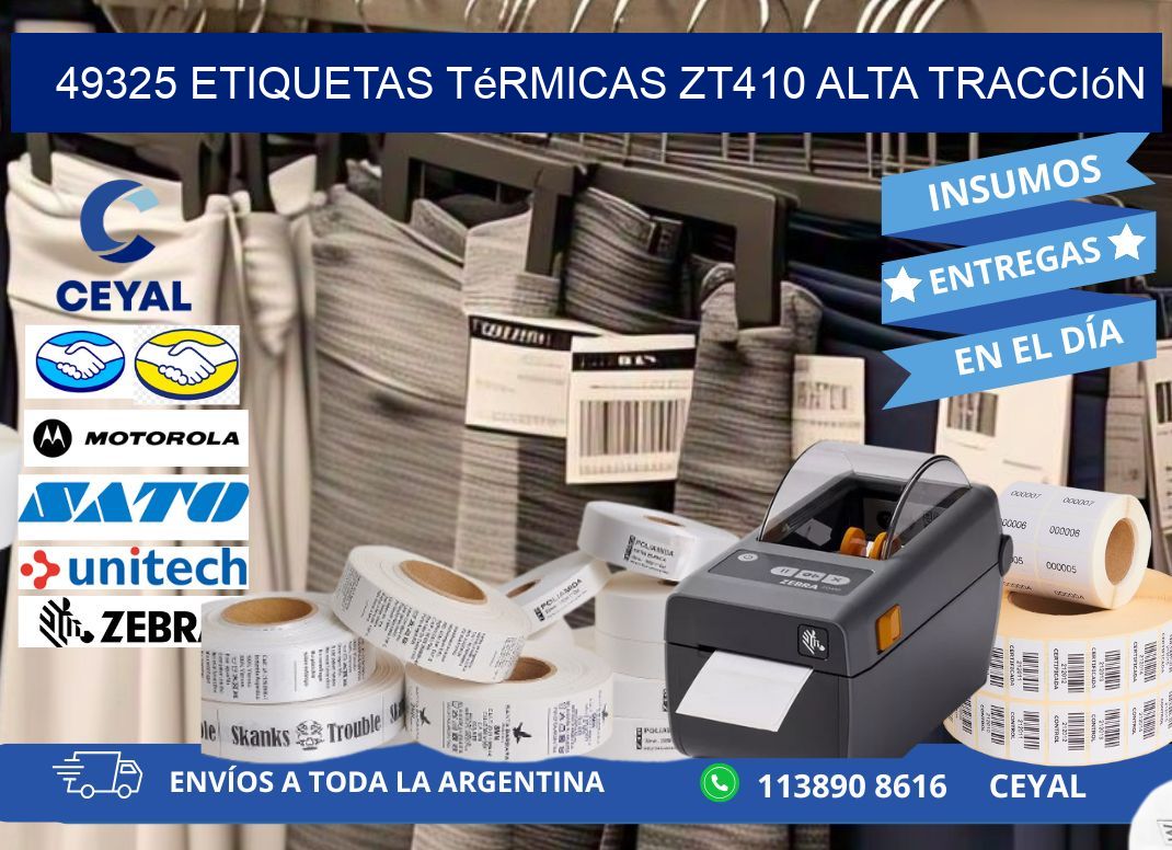 49325 etiquetas térmicas zt410 alta tracción