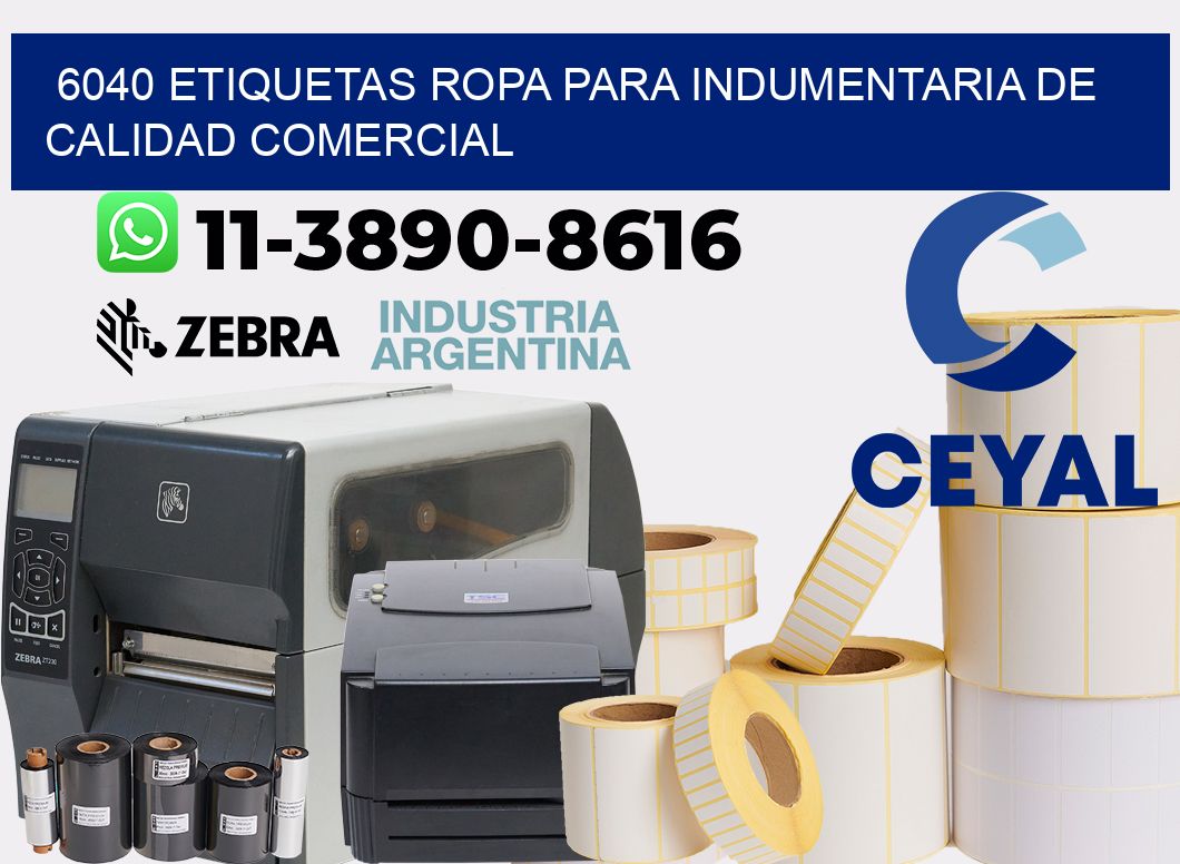 6040 Etiquetas ropa para indumentaria de calidad comercial