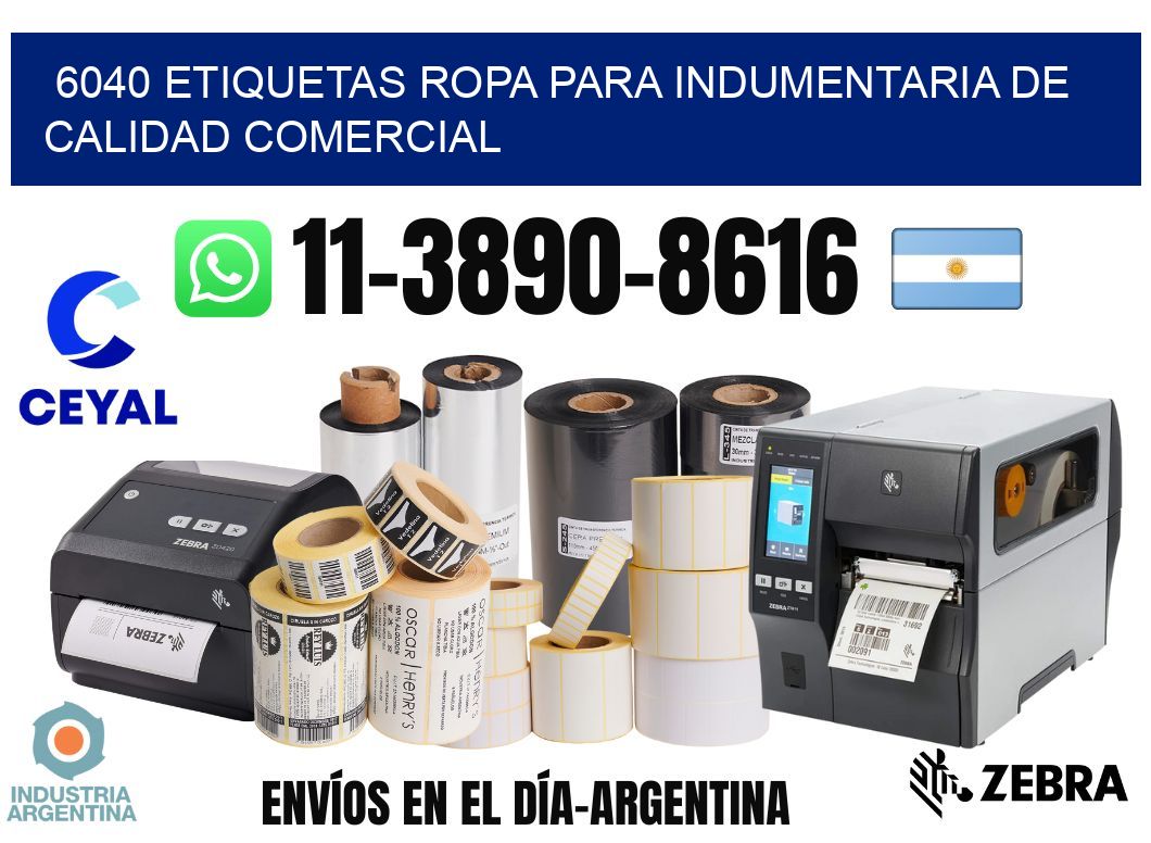 6040 Etiquetas ropa para indumentaria de calidad comercial