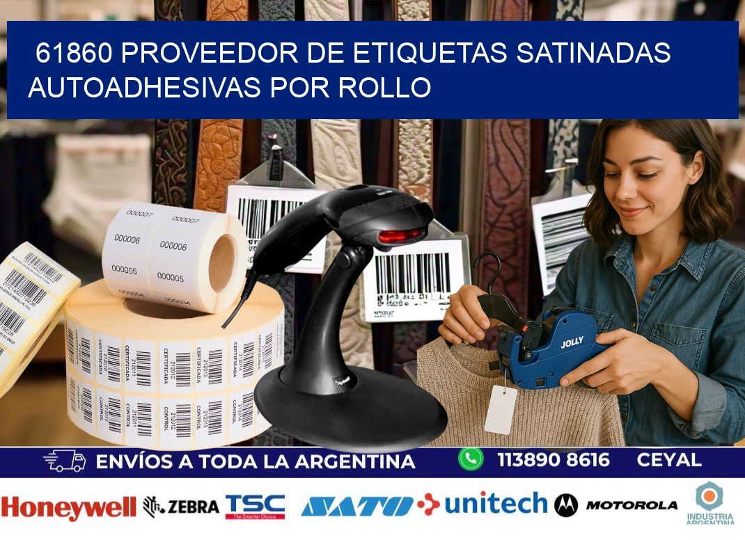 61860 proveedor de etiquetas satinadas autoadhesivas por rollo