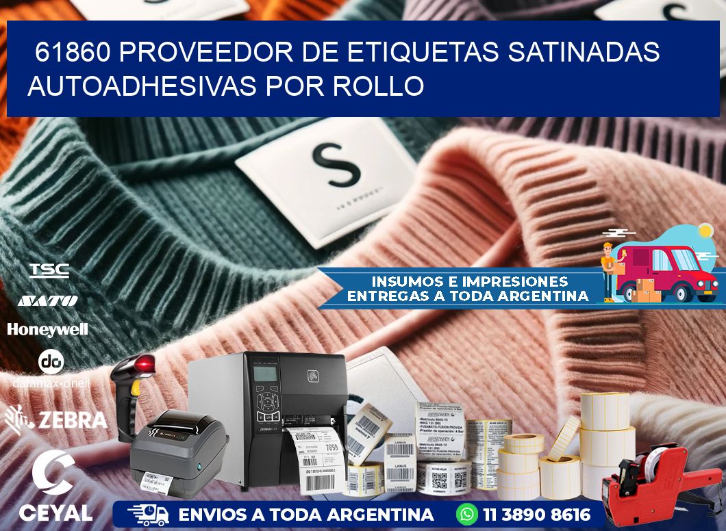 61860 proveedor de etiquetas satinadas autoadhesivas por rollo