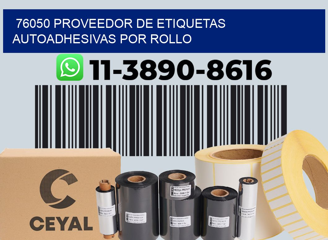 76050 proveedor de etiquetas autoadhesivas por rollo