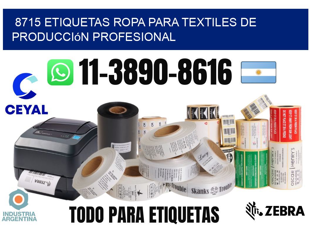 8715 Etiquetas ropa para textiles de producción profesional