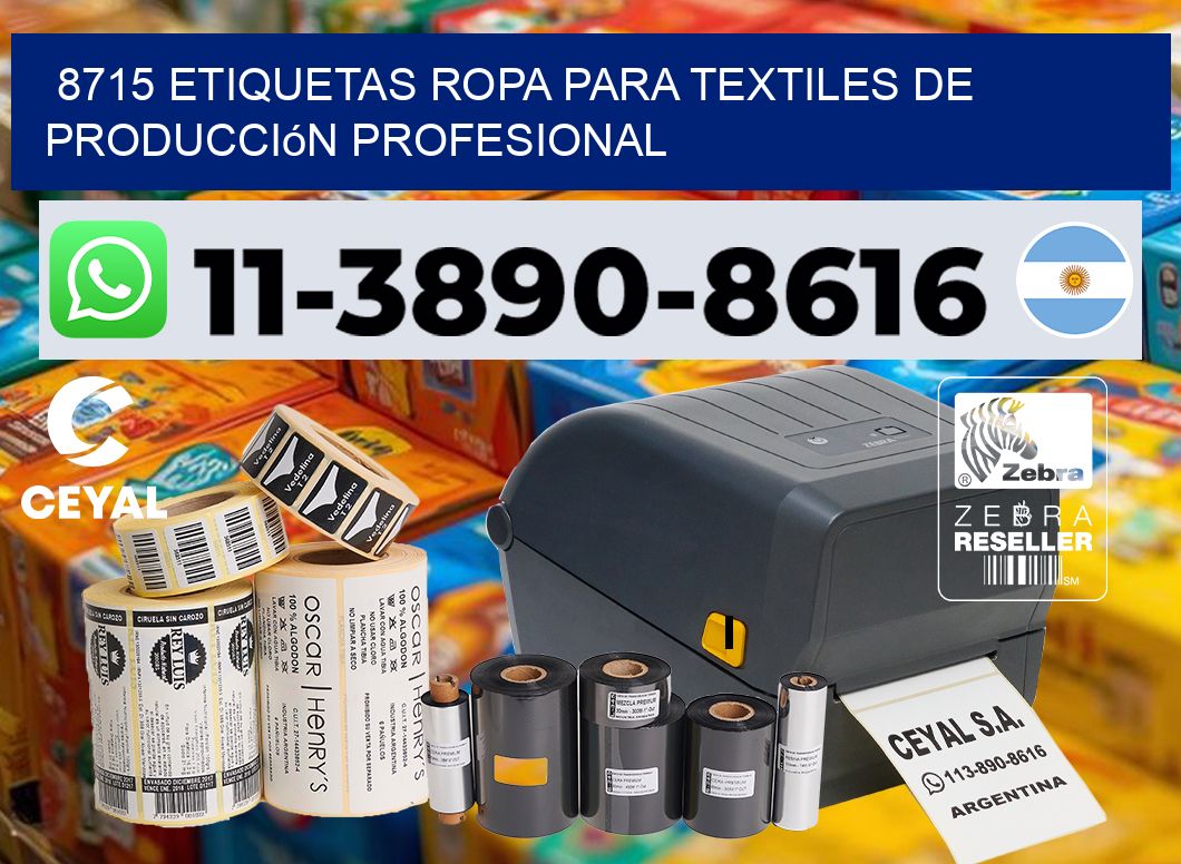 8715 Etiquetas ropa para textiles de producción profesional