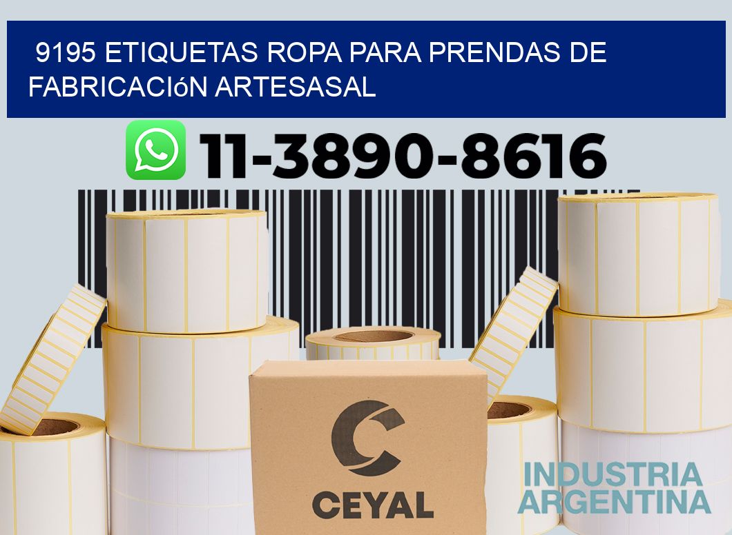 9195 Etiquetas ropa para prendas de fabricación artesasal