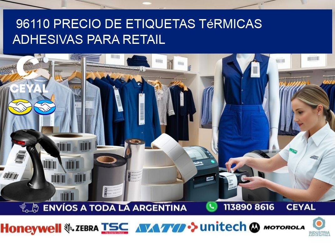 96110 precio de etiquetas térmicas adhesivas para retail