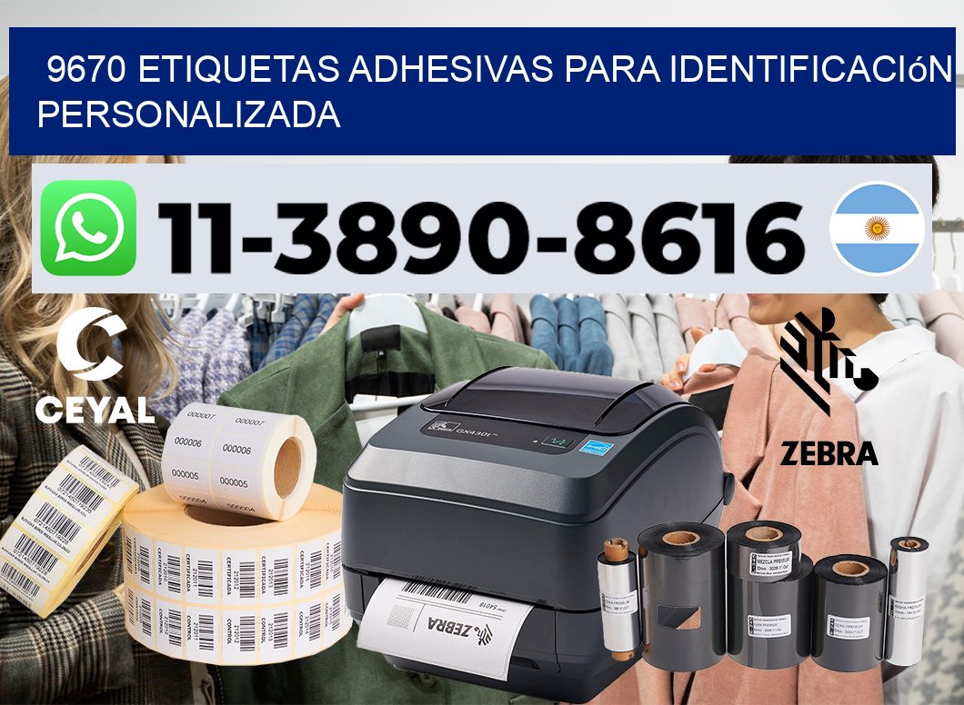 9670 Etiquetas adhesivas para identificación personalizada