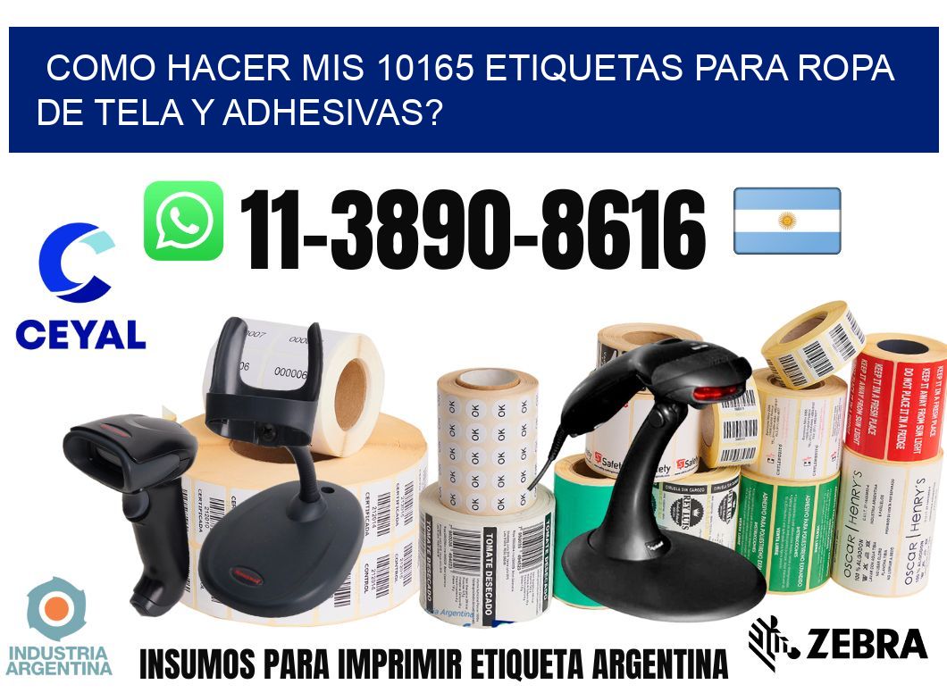 como hacer mis 10165 etiquetas para ropa de tela y adhesivas?