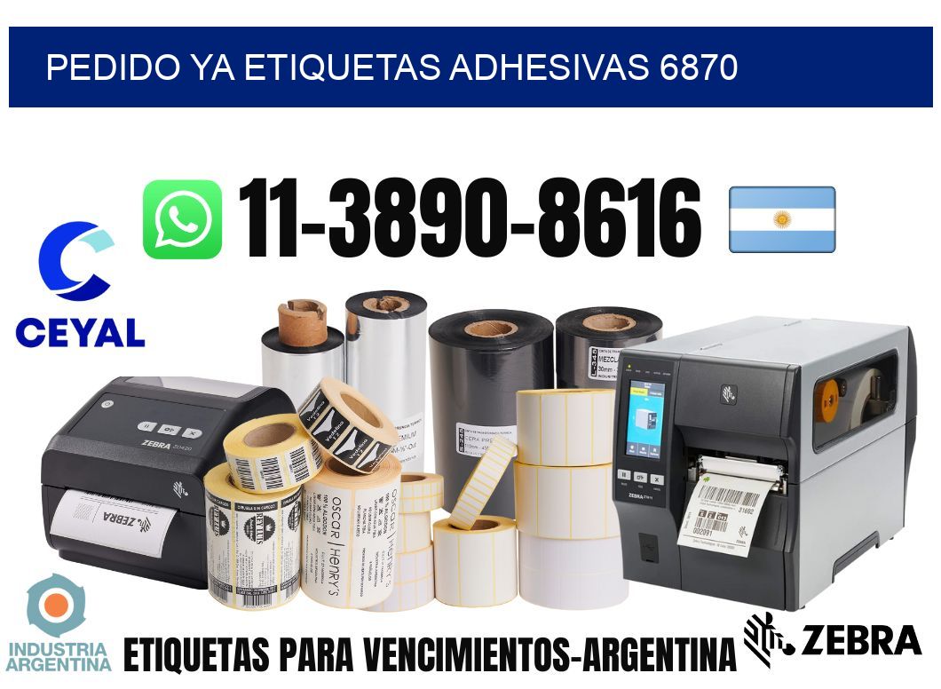 pedido ya etiquetas adhesivas 6870