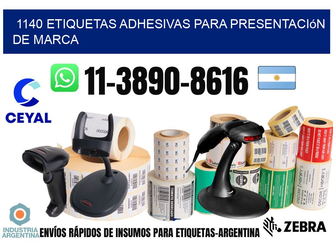 1140 Etiquetas adhesivas para presentación de marca