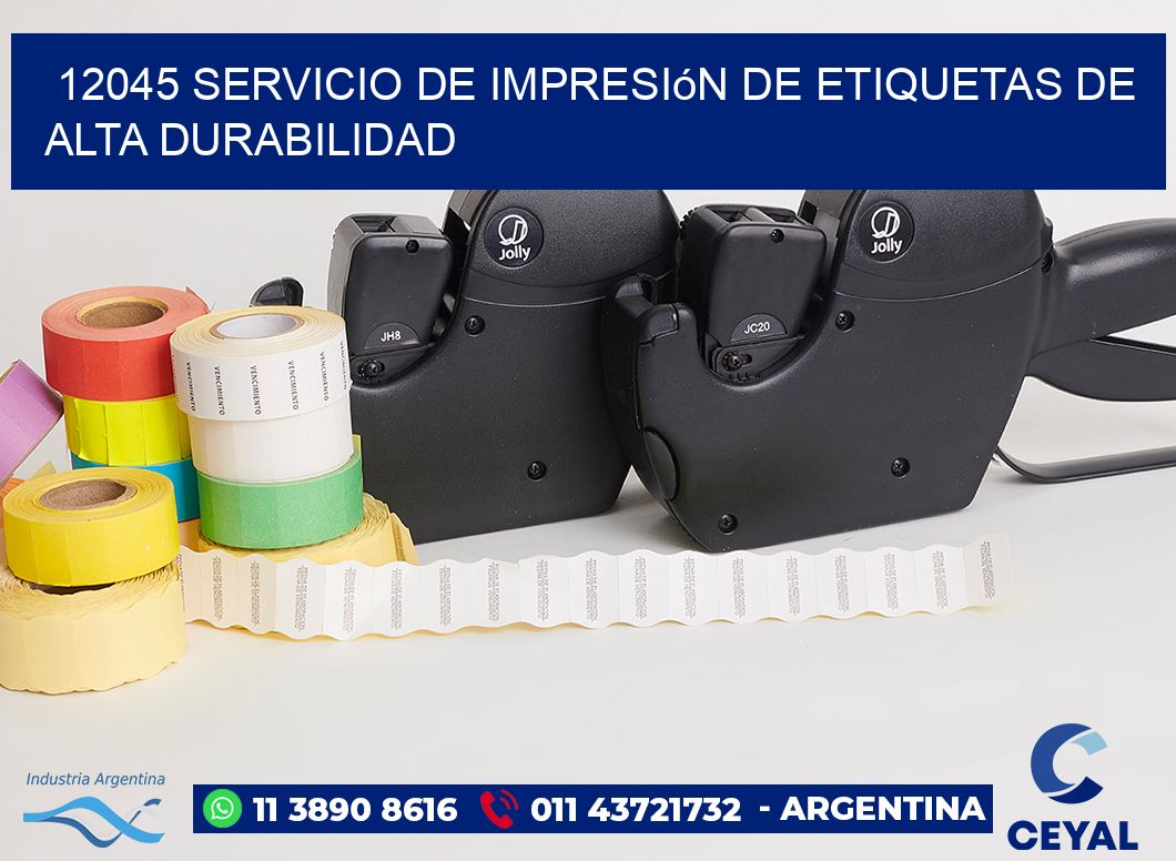 12045 Servicio de impresión de etiquetas de alta durabilidad