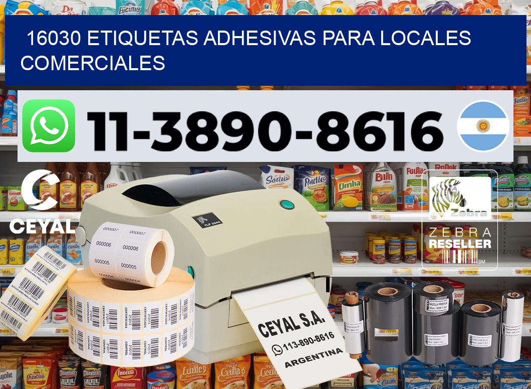 16030 Etiquetas adhesivas para locales comerciales