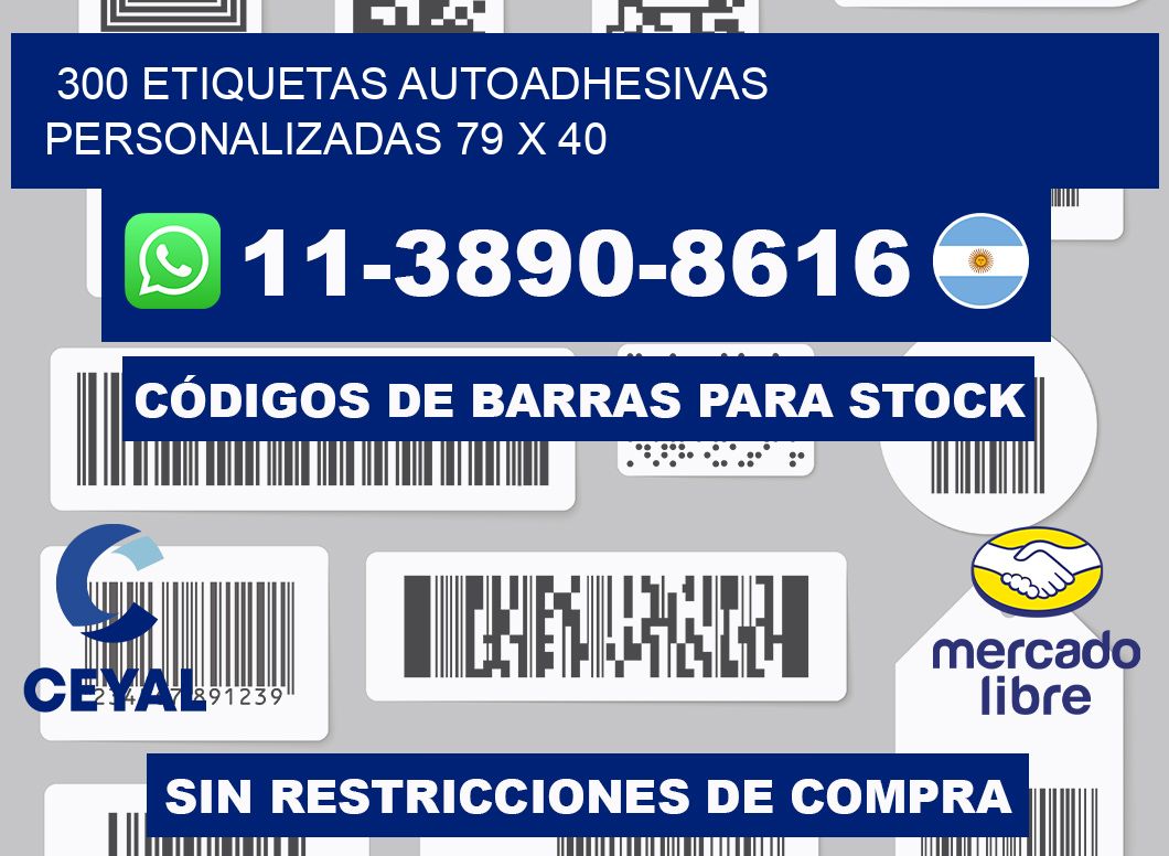 300 Etiquetas autoadhesivas personalizadas 79 x 40