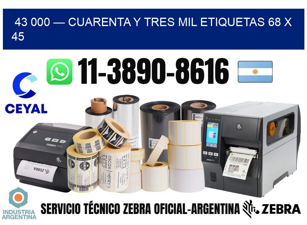 43 000 — cuarenta y tres mil etiquetas 68 x 45