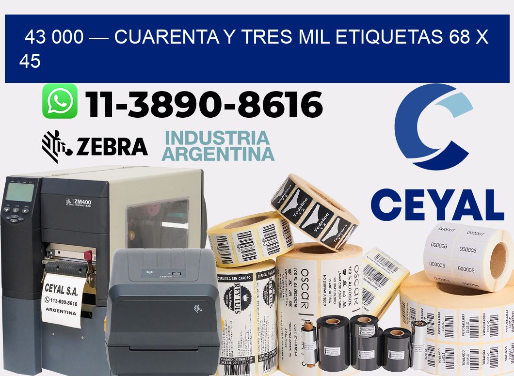 43 000 — cuarenta y tres mil etiquetas 68 x 45