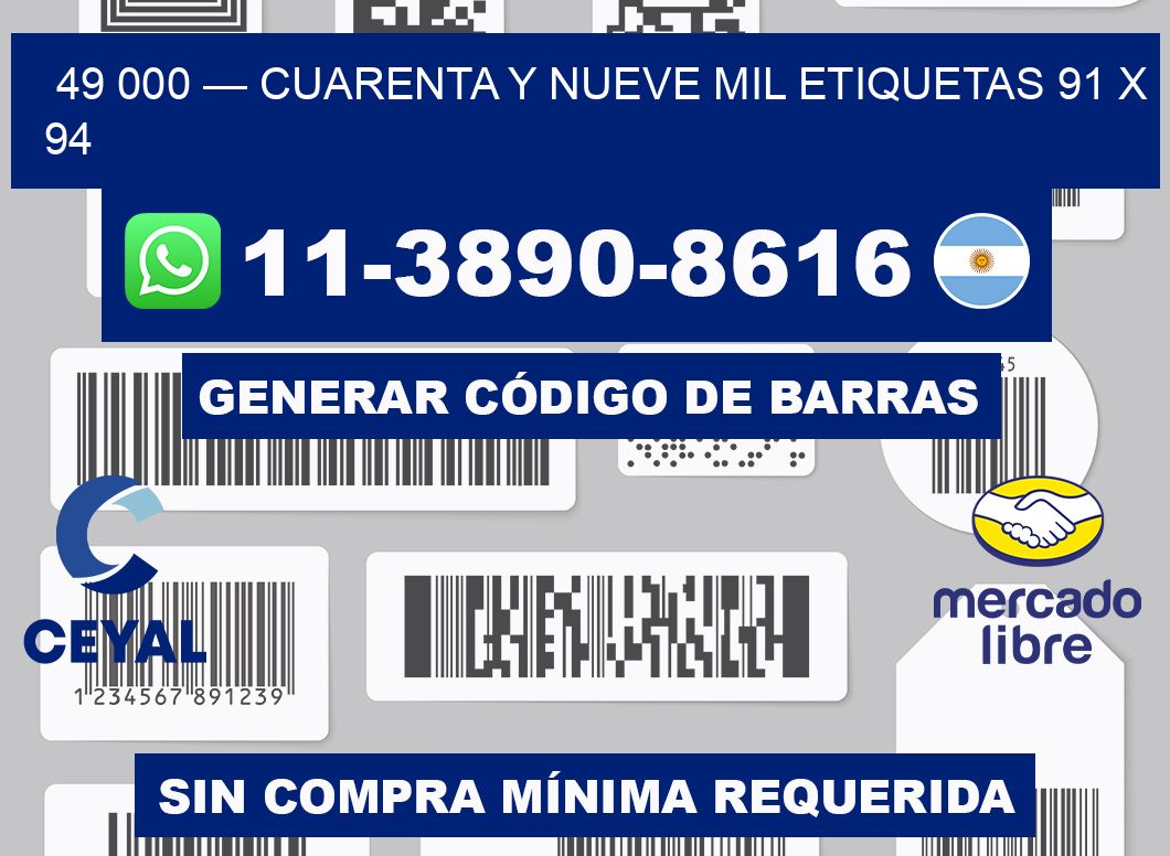 49 000 — cuarenta y nueve mil etiquetas 91 x 94