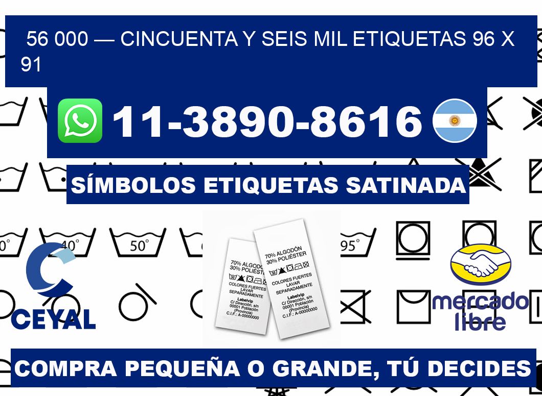 56 000 — cincuenta y seis mil etiquetas 96 x 91
