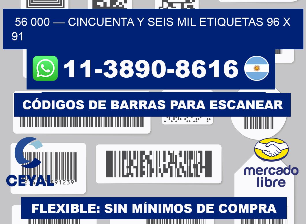 56 000 — cincuenta y seis mil etiquetas 96 x 91