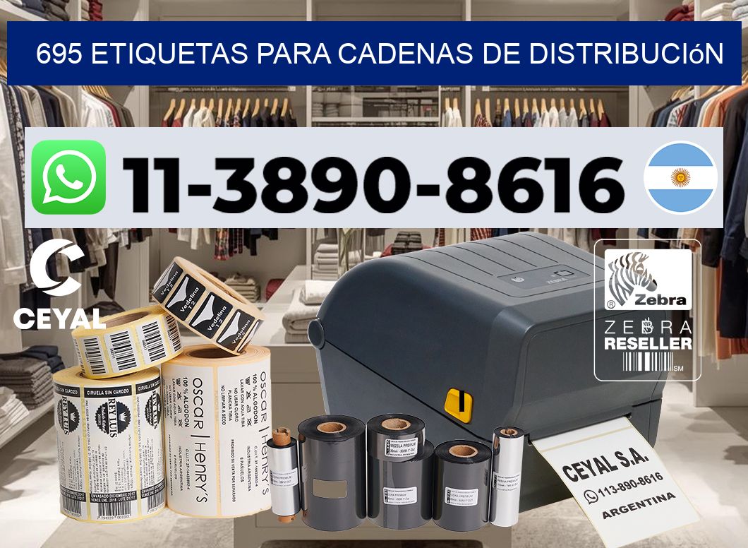695 Etiquetas para cadenas de distribución