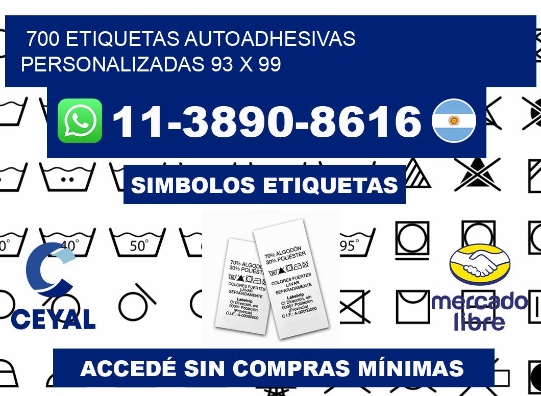 700 Etiquetas autoadhesivas personalizadas 93 x 99