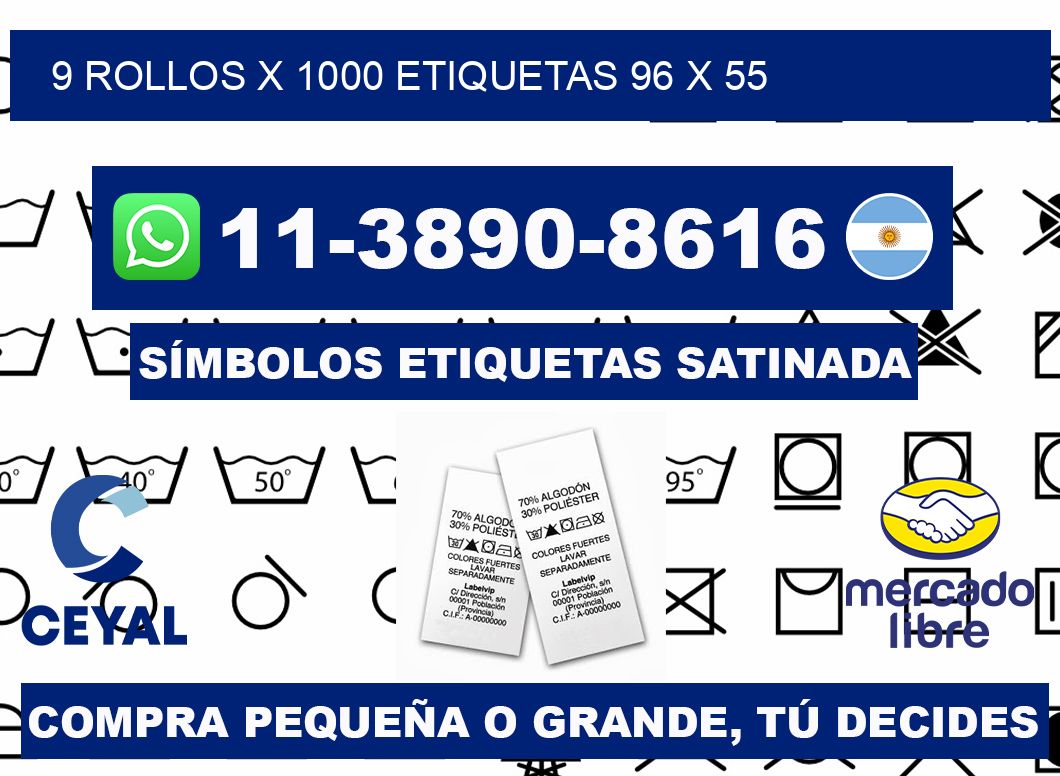 9 rollos x 1000 etiquetas 96 x 55