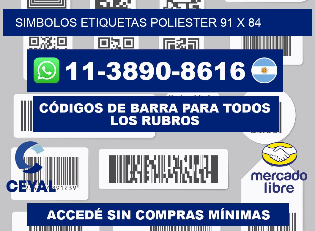 SIMBOLOS ETIQUETAS POLIESTER 91 x 84