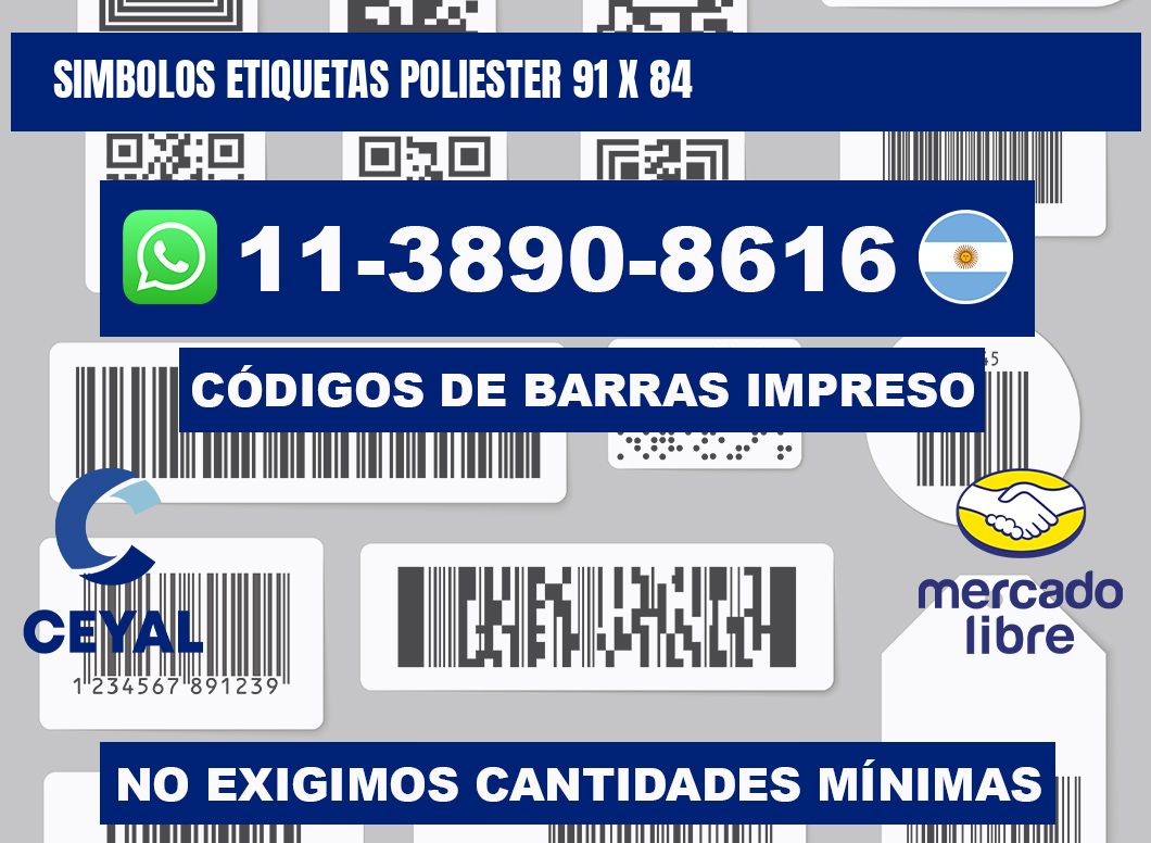 SIMBOLOS ETIQUETAS POLIESTER 91 x 84