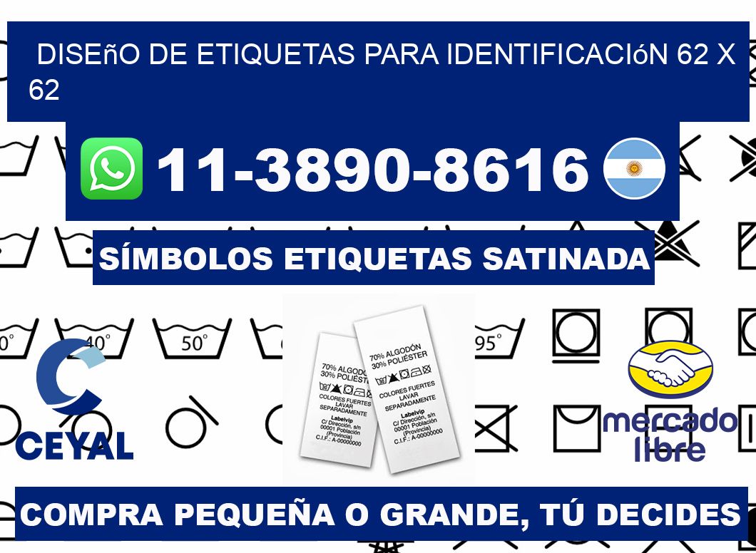 diseño de etiquetas para identificación 62 x 62