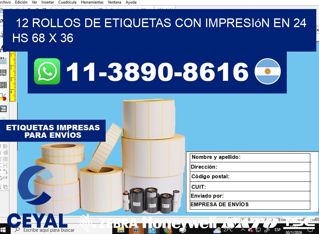 12 rollos de etiquetas con impresión en 24 hs 68 x 36