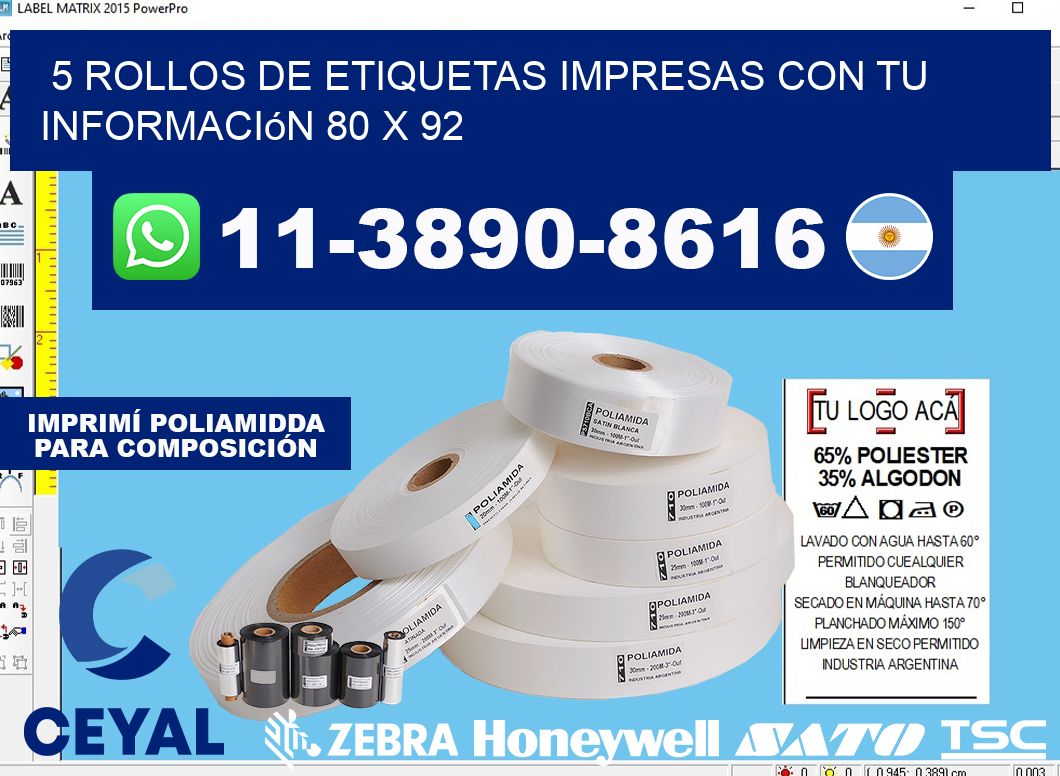 5 rollos de etiquetas impresas con tu información 80 x 92