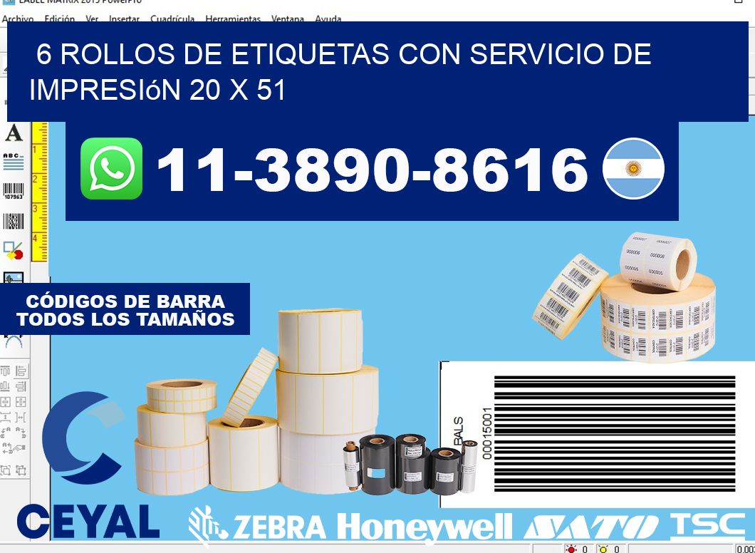 6 rollos de etiquetas con servicio de impresión 20 x 51