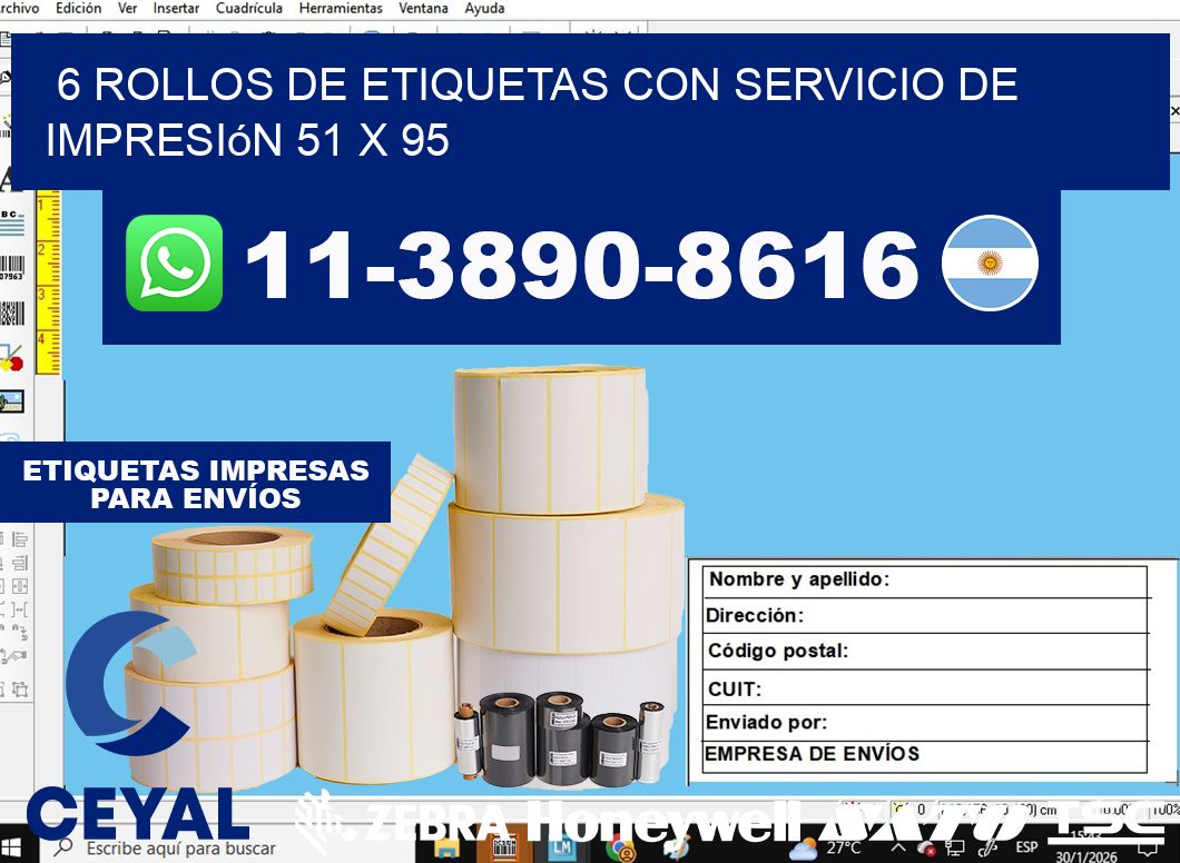 6 rollos de etiquetas con servicio de impresión 51 x 95