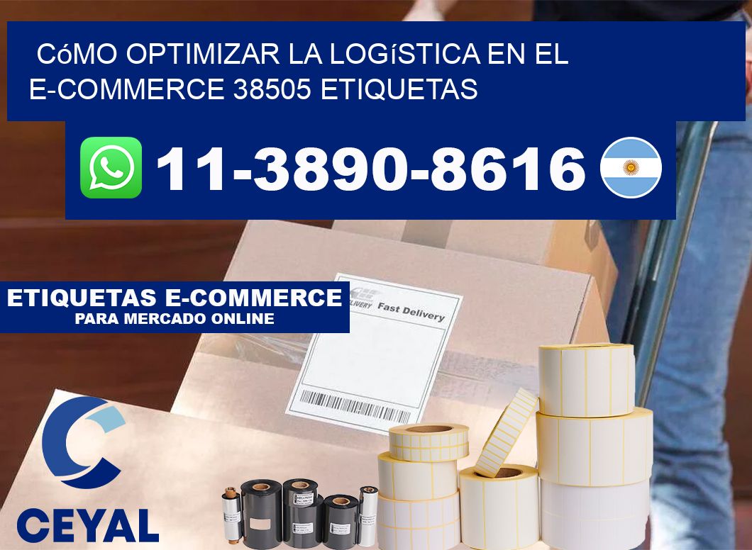 Cómo optimizar la logística en el e-commerce 38505 etiquetas