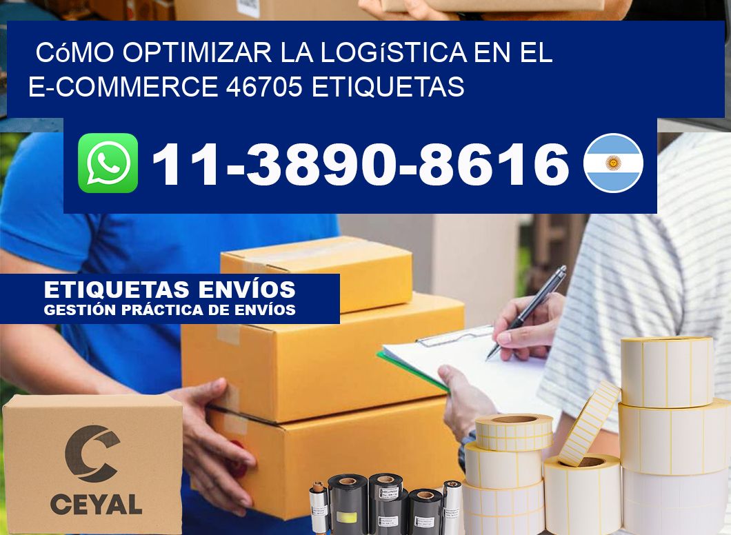 Cómo optimizar la logística en el e-commerce 46705 etiquetas