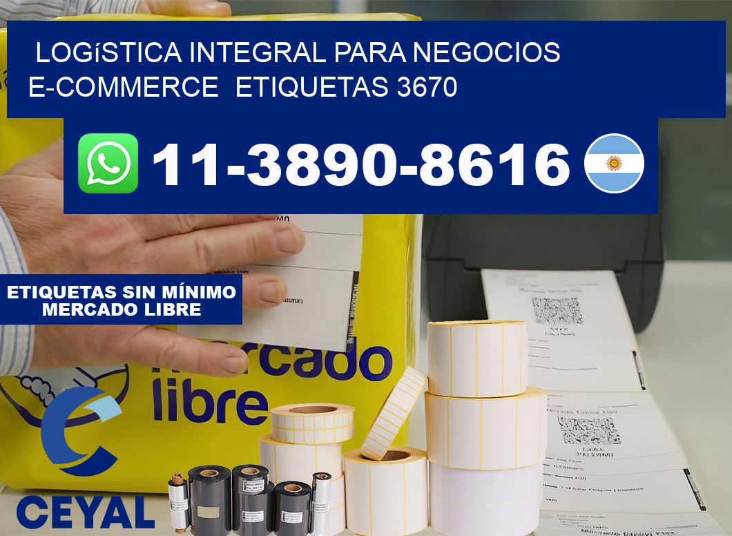 Logística integral para negocios e-commerce  etiquetas 3670