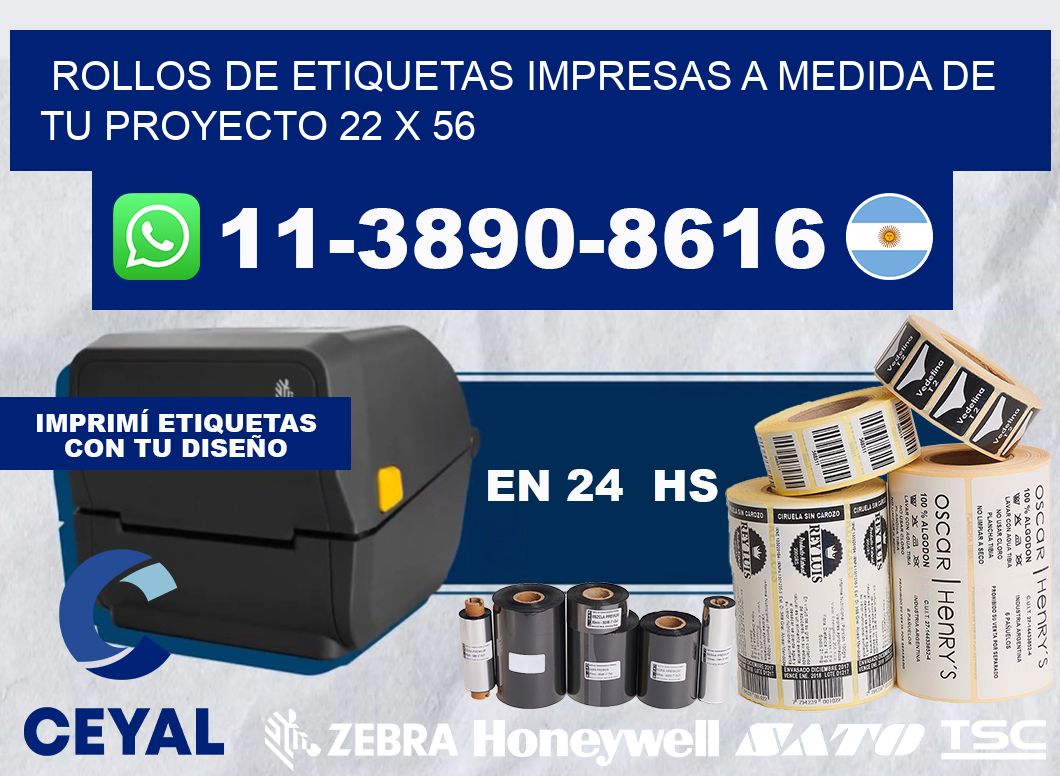 rollos de etiquetas impresas a medida de tu proyecto 22 x 56