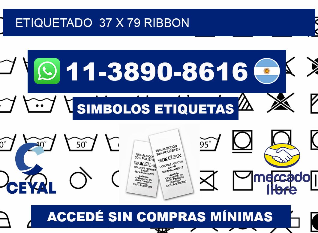 Etiquetado 37 x 79 ribbon