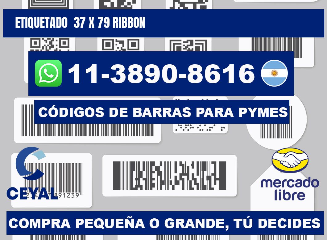 Etiquetado 37 x 79 ribbon
