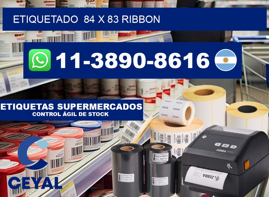 Etiquetado 84 x 83 ribbon