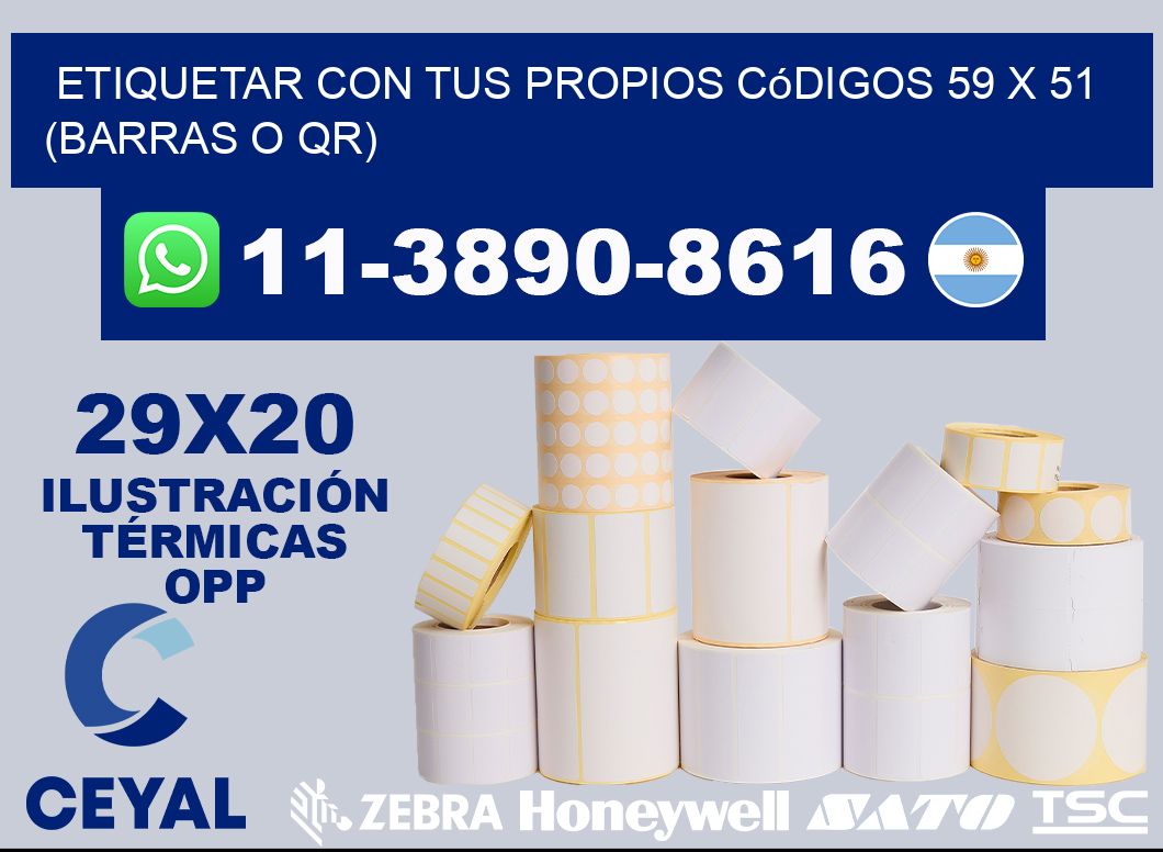 Etiquetar con tus propios códigos 59 x 51 (barras o QR)